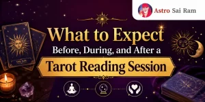 What to Expect Before, During, and After a Tarot Reading Session